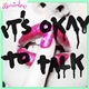 Allusinlove - It's Okay To Talk